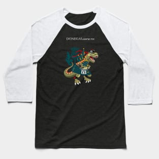 Clanosaurus Rex DONEGALsaurus Plaid Donegal Irish Ireland Family Tartan Baseball T-Shirt